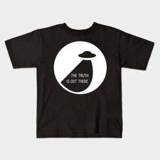 The truth is out there - UFO Kids T-Shirt